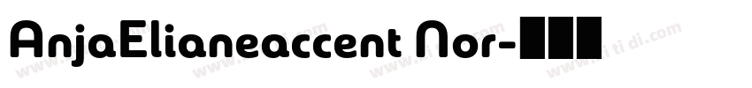 AnjaElianeaccent Nor字体转换